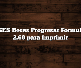 ANSES Becas Progresar Formulario 2.68 para Imprimir