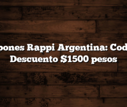 Cupones Rappi Argentina: Codigo Descuento $1500 pesos