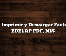Cómo Imprimir y Descargar Factura de EDELAP  PDF, NIS