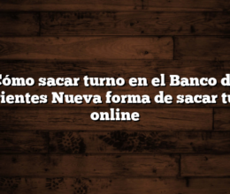 Cómo sacar turno en el Banco de Corrientes  Nueva forma de sacar turno online