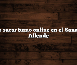 Cómo sacar turno online en el Sanatorio Allende