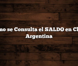 Cómo se Consulta el SALDO en Claro Argentina