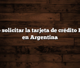 Cómo solicitar la tarjeta de crédito BBVA en Argentina