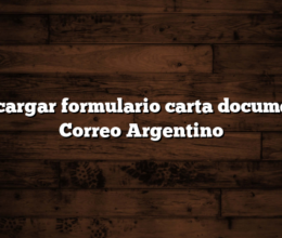 Descargar formulario carta documento Correo Argentino