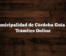 Municipalidad de Córdoba Guía de Trámites Online