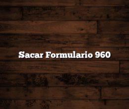 Sacar Formulario 960