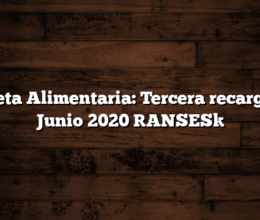 Tarjeta Alimentaria: Tercera recarga de Junio 2020 [ANSES]